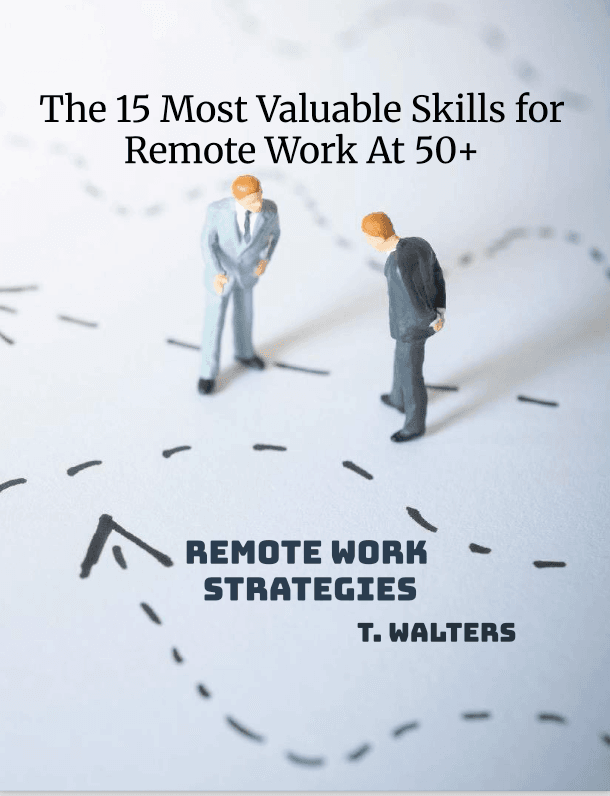 15 Most Valuable Remote Work Skill After 50
