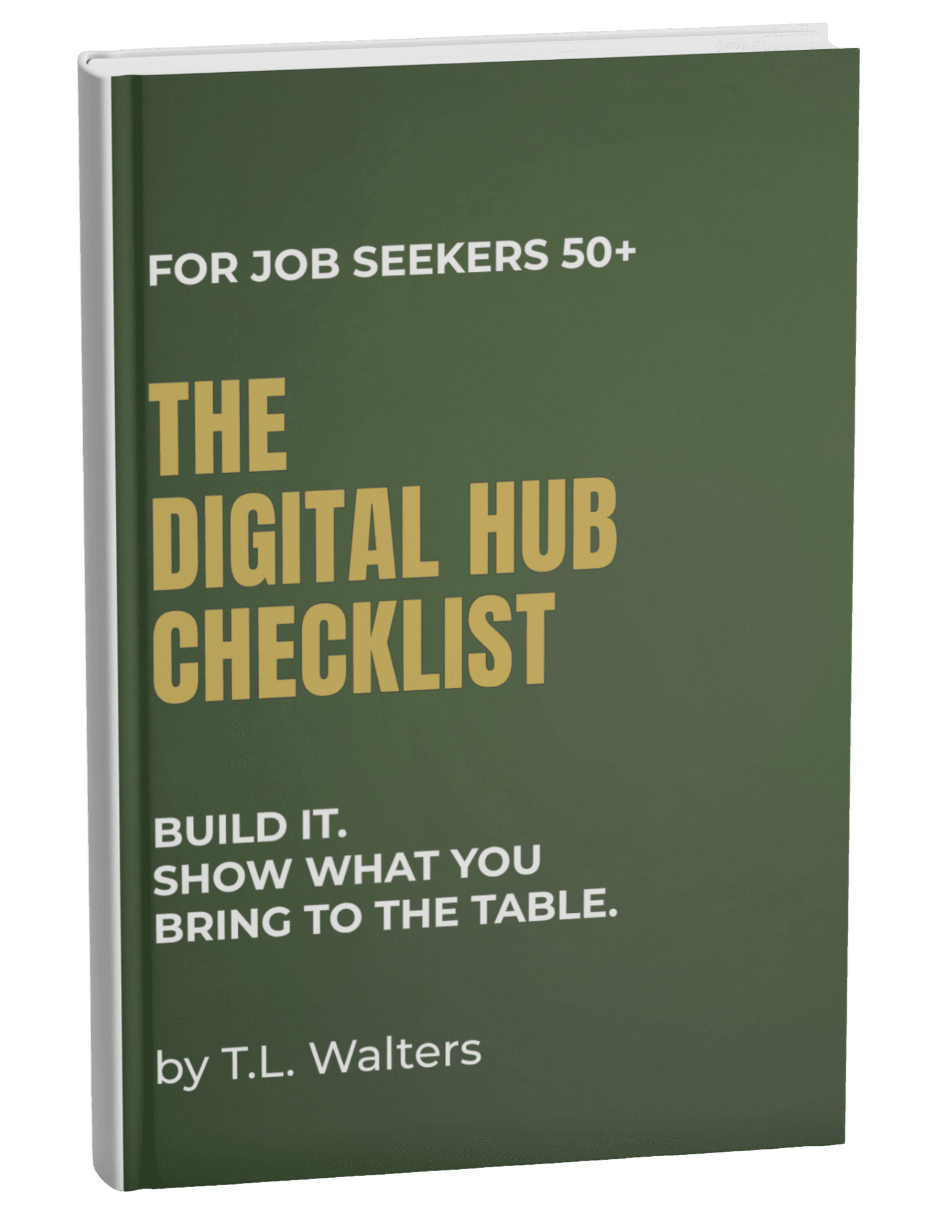 Career Resources for Job Seekers 50+ 3 The Digital Hub Checklist For Job Seekers Over 50 Ebook Cover